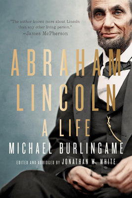 Book cover for Abraham Lincoln: A Life