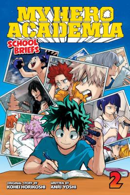 Book cover for My Hero Academia: School Briefs, Vol. 2: Training Camp