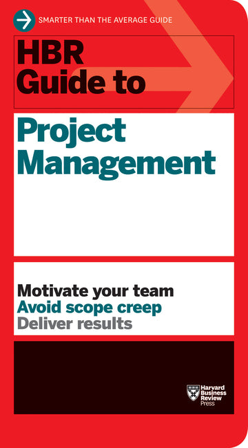 Book cover for HBR Guide to Project Management (HBR Guide Series)