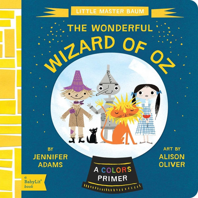 Book cover for The Wonderful Wizard of Oz: A Babylit(r) Colors Primer