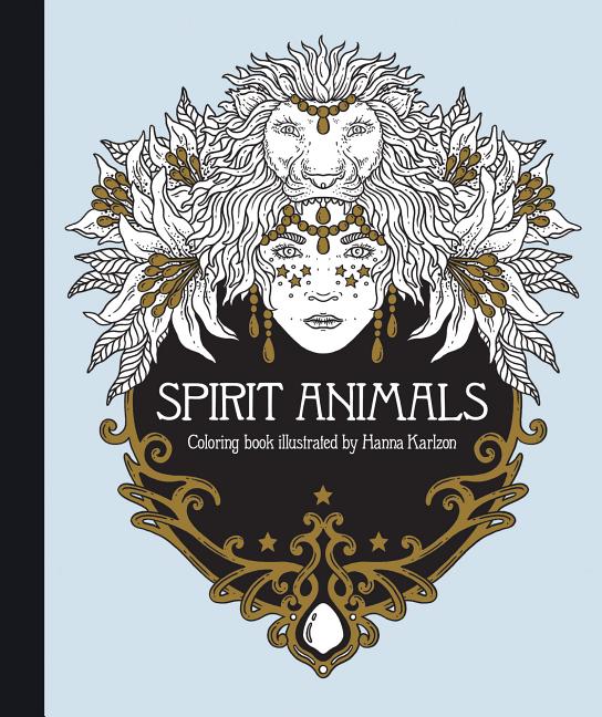 Book cover for Spirit Animals Coloring Book: Published in Sweden as Själsfränder