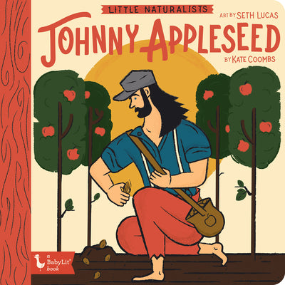 Book cover for Little Naturalists: Johnny Appleseed