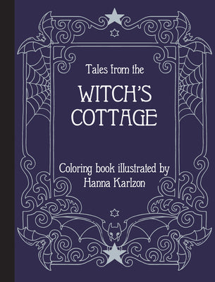 Book cover for Tales from the Witch's Cottage: Coloring Book