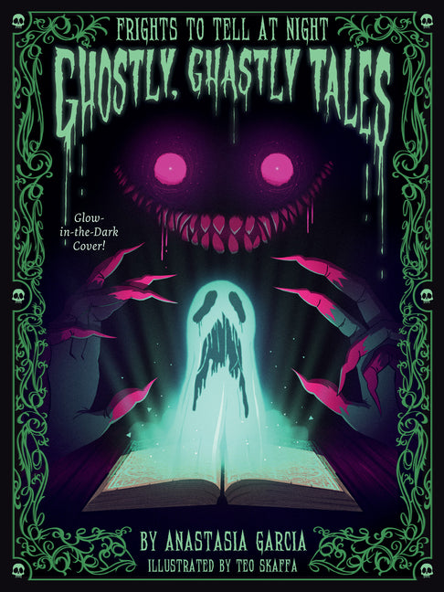 Book cover for Ghostly, Ghastly Tales: Frights to Tell at Night