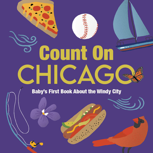 Book cover for Count on Chicago: Baby's First Book about the Windy City