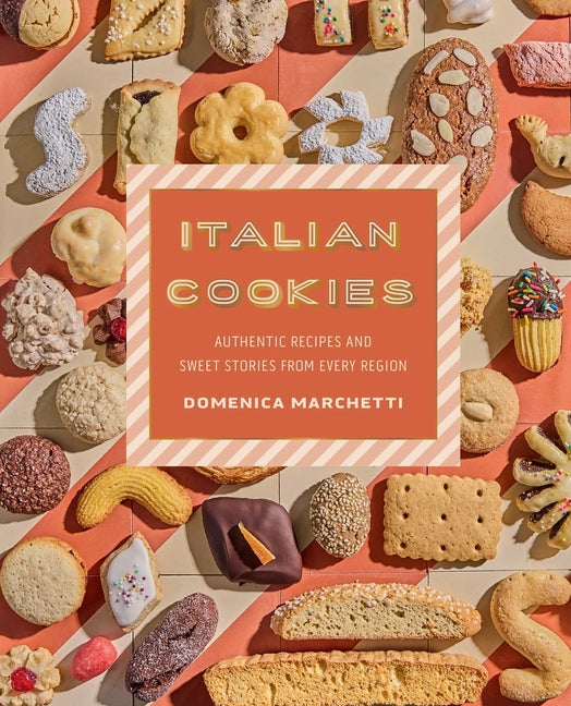 Book cover for Italian Cookies: Authentic Recipes and Sweet Stories from Every Region