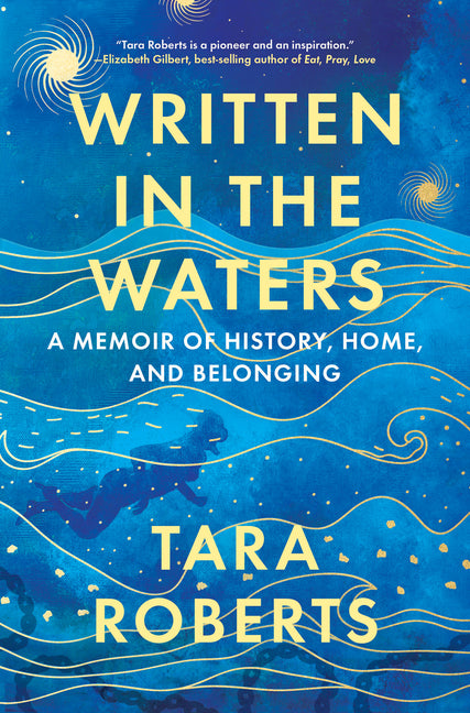 Book cover for Written in the Waters: A Memoir of History, Home, and Belonging