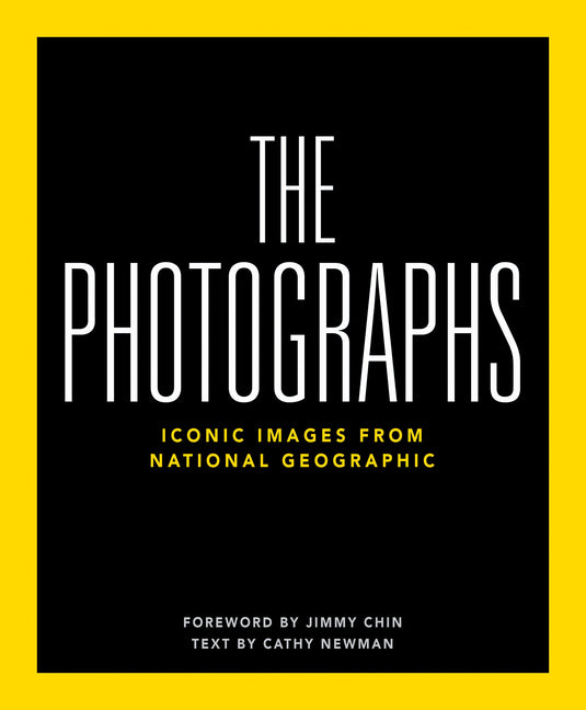 Book cover for National Geographic the Photographs: Iconic Images from National Geographic