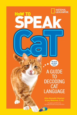 Book cover for How to Speak Cat: A Guide to Decoding Cat Language