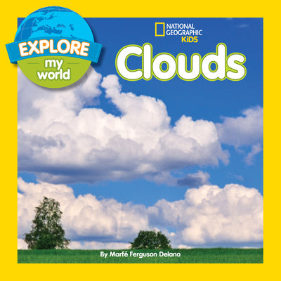 Book cover for Explore My World Clouds