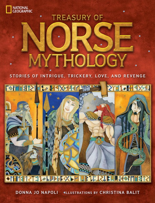 Book cover for Treasury of Norse Mythology: Stories of Intrigue, Trickery, Love, and Revenge