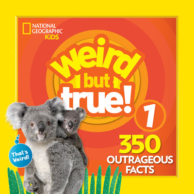 Book cover for Weird But True 1: Expanded Edition