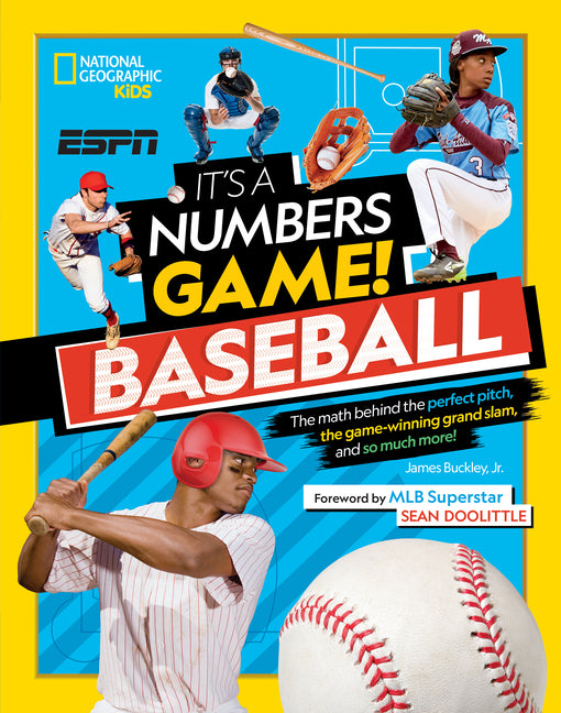 Book cover for It's a Numbers Game! Baseball: The Math Behind the Perfect Pitch, the Game-Winning Grand Slam, and So Much More!