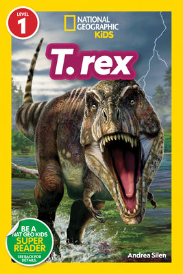 Book cover for National Geographic Readers: T. Rex (Level 1)