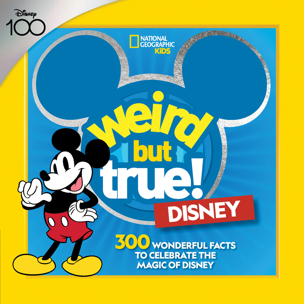 Book cover for Weird But True! Disney: 300 Wonderful Facts to Celebrate the Magic of Disney