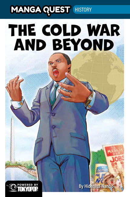 Book cover for Manga Quest History: The Cold War and Beyond