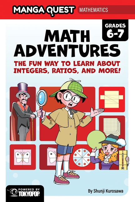 Book cover for Manga Quest Mathematics: Math Adventures with Integers, Ratios, and More!