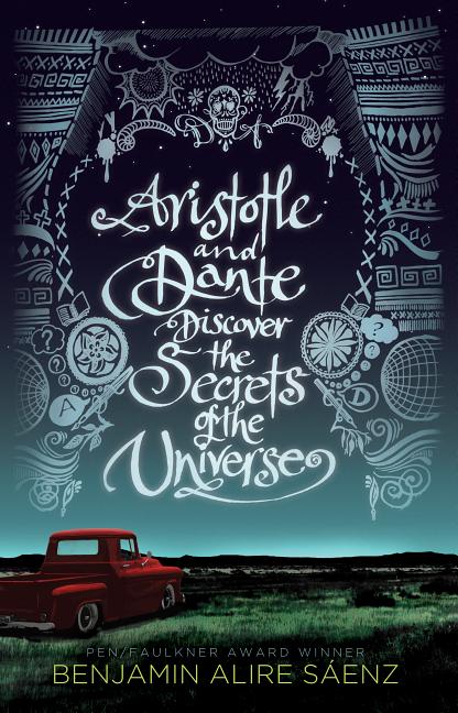 Book cover for Aristotle and Dante Discover the Secrets of the Universe