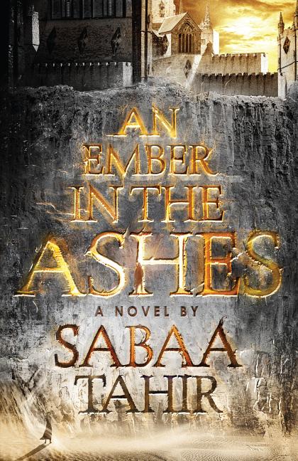 Book cover for An Ember in the Ashes