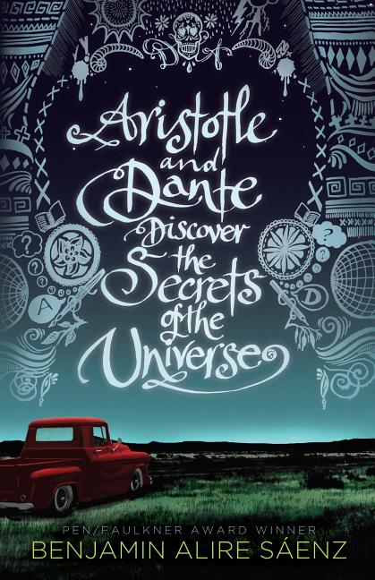 Book cover for Aristotle and Dante Discover the Secrets of the Universe