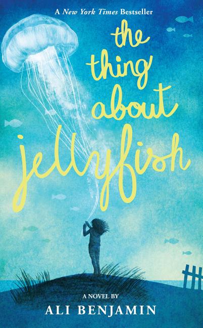 Book cover for The Thing about Jellyfish