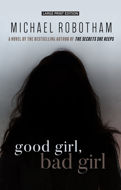 Book cover for Good Girl, Bad Girl