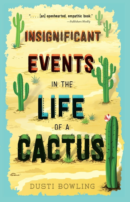 Book cover for Insignificant Events in the Life of a Cactus