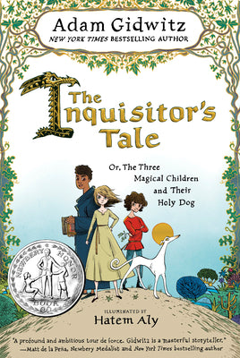 Book cover for The Inquisitor's Tale: Or, the Three Magical Children and Their Holy Dog