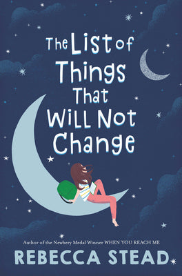 Book cover for The List of Things That Will Not Change