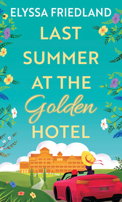 Book cover for Last Summer at the Golden Hotel