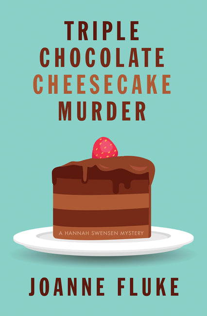 Book cover for Triple Chocolate Cheesecake Murder