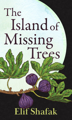 Book cover for The Island of Missing Trees