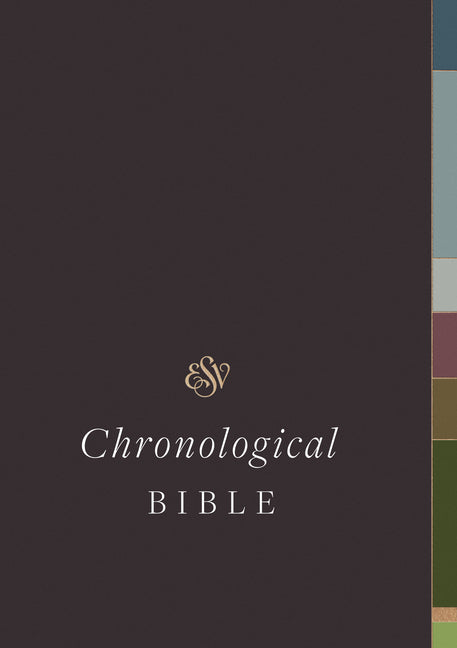 Book cover for ESV Chronological Bible (Hardcover)