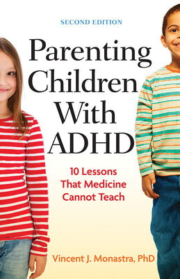 Book cover for Parenting Children with ADHD: 10 Lessons That Medicine Cannot Teach