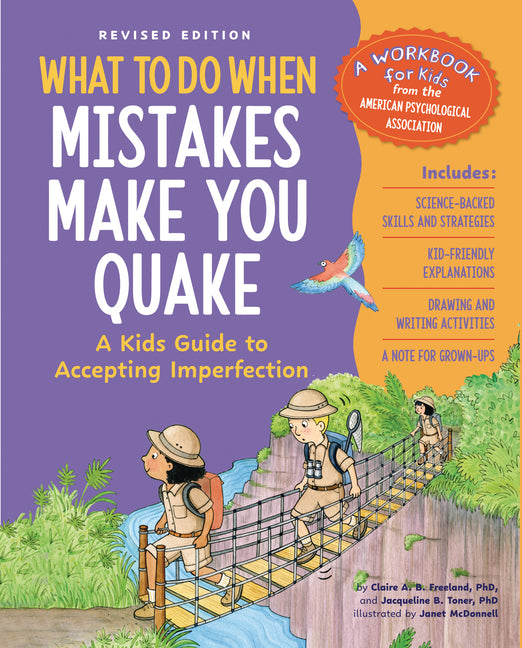 Book cover for What to Do When Mistakes Make You Quake, Revised Edition: A Kid's Guide to Accepting Imperfection (Revised)