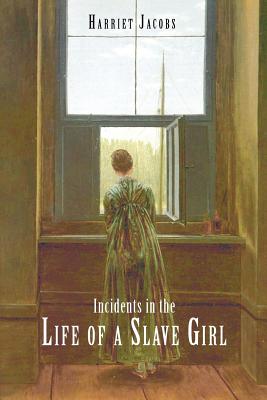 Book cover for Incidents in the Life of a Slave Girl
