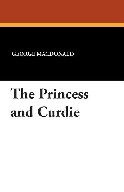 Book cover for Princess and Curdie