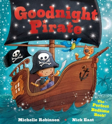 Book cover for Goodnight Pirate: The Perfect Bedtime Book!