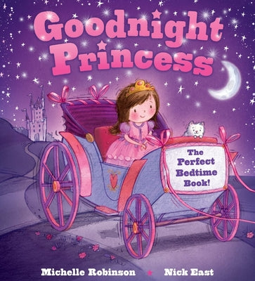 Book cover for Goodnight Princess: The Perfect Bedtime Book!