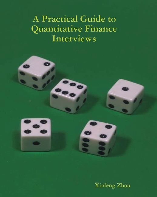 Book cover for Practical Guide to Quantitative Finance Interviews