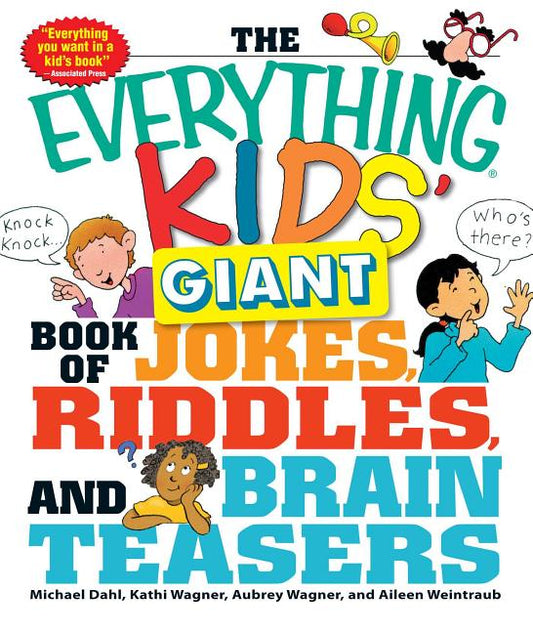Book cover for The Everything Kids' Giant Book of Jokes, Riddles, and Brain Teasers