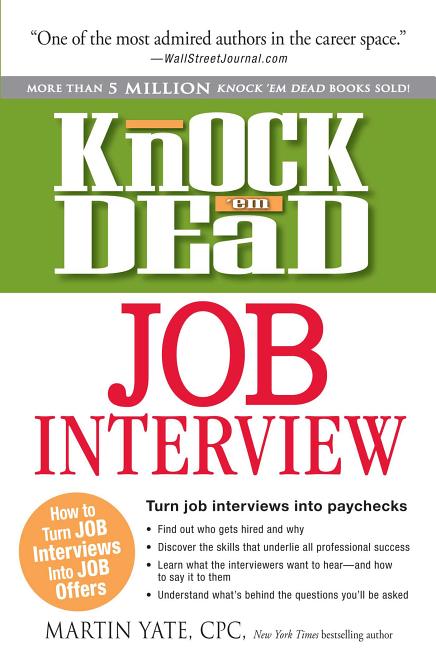 Book cover for Knock 'em Dead Job Interview: How to Turn Job Interviews Into Job Offers