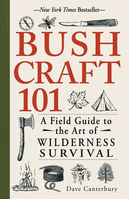Book cover for Bushcraft 101: A Field Guide to the Art of Wilderness Survival