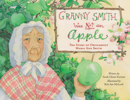 Book cover for Granny Smith Was Not an Apple