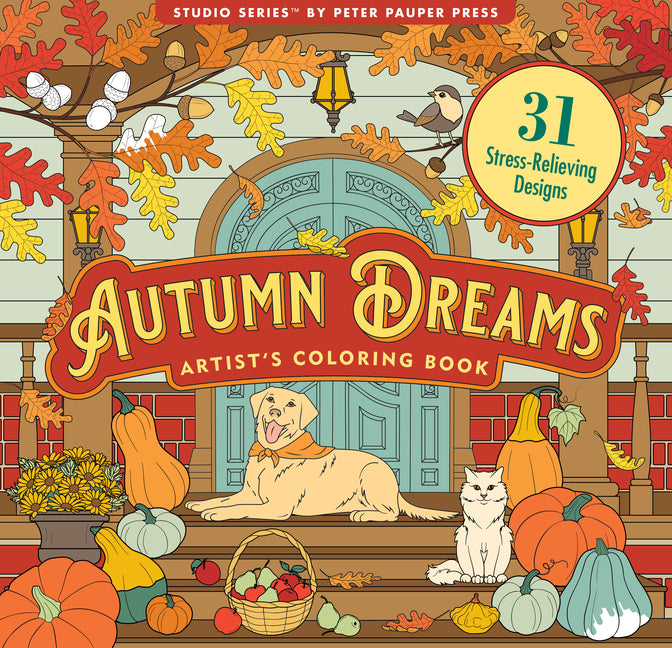 Book cover for Autumn Dreams Coloring Book - 31 Stress Free Designs (Peforated Pages for Easy Removal)