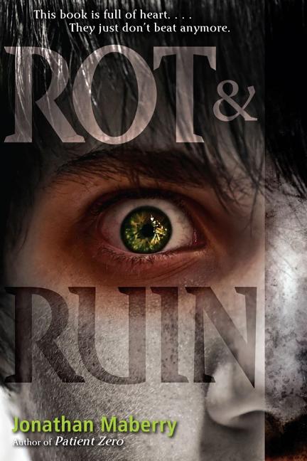 Book cover for Rot & Ruin