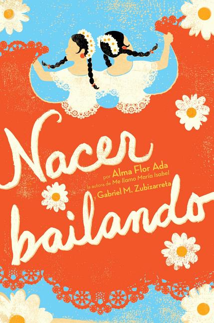 Book cover for Nacer Bailando (Dancing Home)