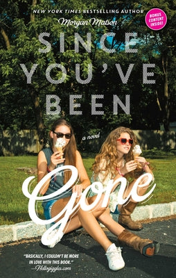 Book cover for Since You've Been Gone