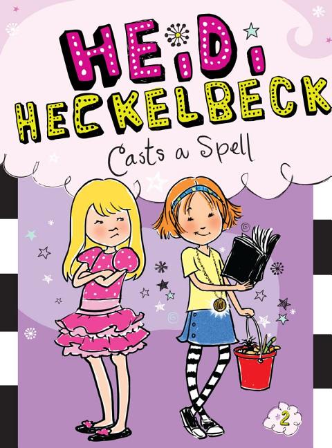 Book cover for Heidi Heckelbeck Casts a Spell