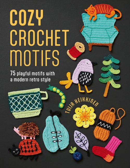 Book cover for Cozy Crochet Motifs: 75 Playful Motifs with a Modern Retro Style